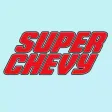 Super Chevy Super Chevy