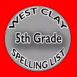 West Clay 5th Grade Spelling