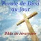 Parole de Dieu du Jour Bible de Jérusalem