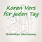 Koran Vers für jeden Tag