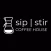 Sip | Stir Coffee House