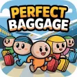 Perfect Baggage