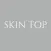 Skin Top