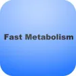 Fast Metabolism