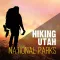 Hiking in Utah National Parks