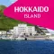 Hokkaido Island Travel Guide