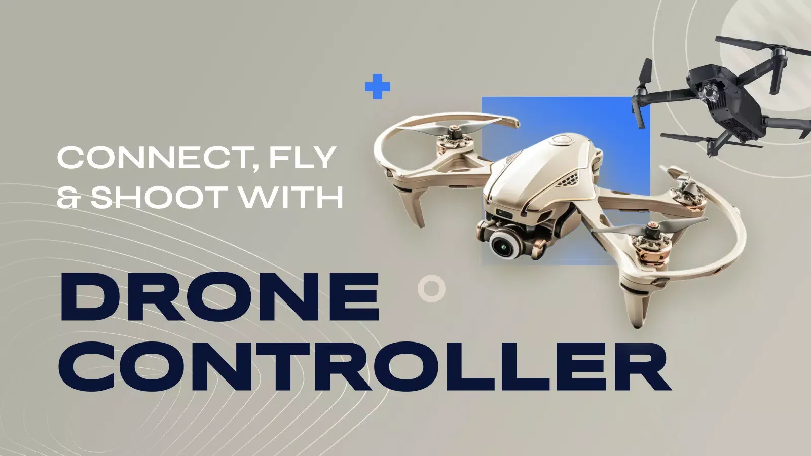Go Fly Drone Camera Controller应用截图