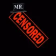 Mr. Censored Mr. Censored