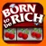 Born to be Rich Slot Machine