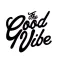 The GoodVibe & Positive Quotes