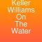 Keller Williams On The Water
