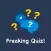 Freaking Quiz