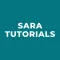Sara Tutorials
