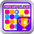 Arena slide