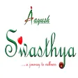 Aayush Swasthya Aayush Swasthya