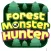 Forest Monster Hunter