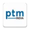 PTM India