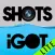 Shots iGot Lite