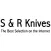 S & R Knives