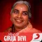 Best Of Girija Devi Songs