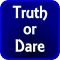 Truth or Dare