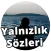 Yalnızlık Sözleri