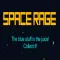 Space Rage!