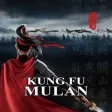 Kungfu Mulan Kungfu Mulan