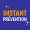 INSTANT PREVENTION