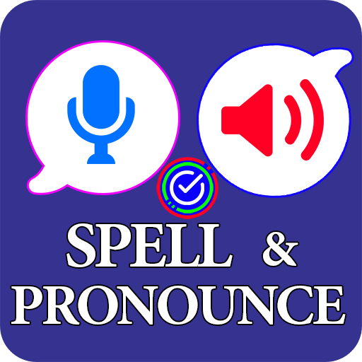 Spell & Pronounce Spell & Pronounce