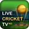 Live Cricket TV : HD Streaming