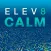 ELEV8CALM