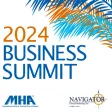 MHA Business Summit MHA Business Summit
