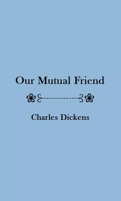 Captures d'écran de Our Mutual Friend