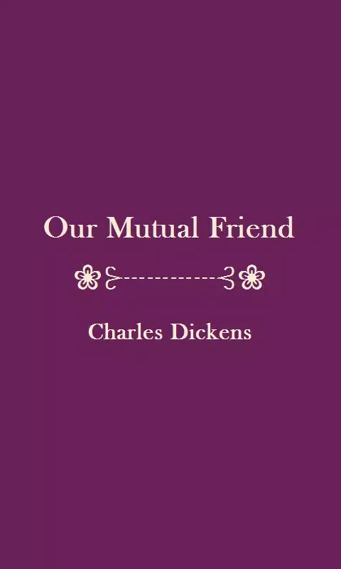 Captures d'écran de Our Mutual Friend