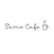 Tame Cafe