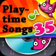 35 Playtime Songs