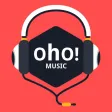Oho! music - Listen to Live Radio, Music