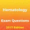 Hematology Exam Questions 2017 Edition
