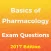 Basics of Pharmacology Exam Questions 2017 Edition