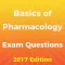 Basics of Pharmacology Exam Questions 2017 Edition