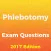 Phlebotomy Exam Questions 2017 Edition