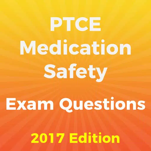 PTCE Medication Safety Exam Questions 2017