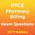 PTCE Pharmacy Billing Exam Questions 2017