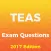 TEAS Exam Questions 2017 Premium Edition