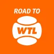 Road To WTL Road To WTL