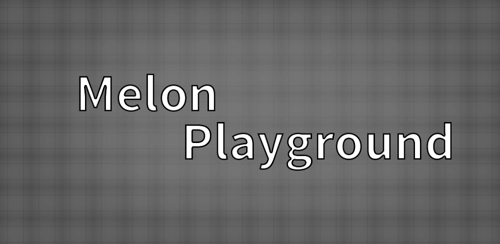 Melon Playground