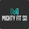 Mighty Fit SD