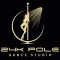 24K Pole Dance