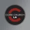 Core Church Los Angeles